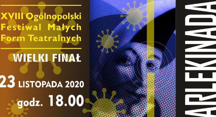 ARLEKINADA W KORONIE 2020 – transmisja on-line
