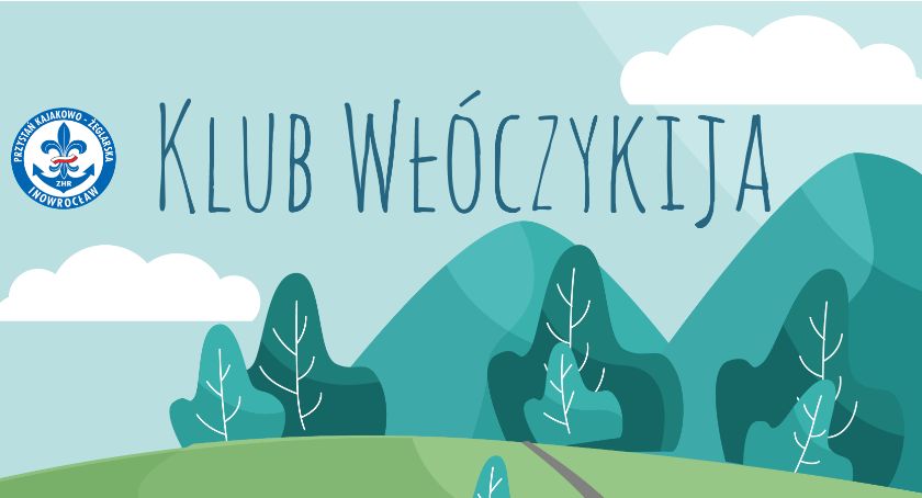 Klub Włóczykija zaprasza