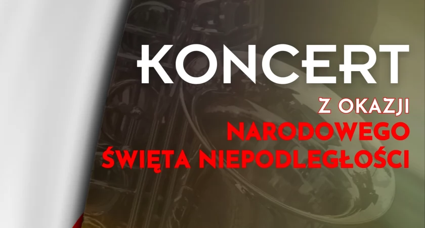 Koncerty, Koncert patriotyczny z okazji Narodowego Święta Niepodległości - zdjęcie, fotografia