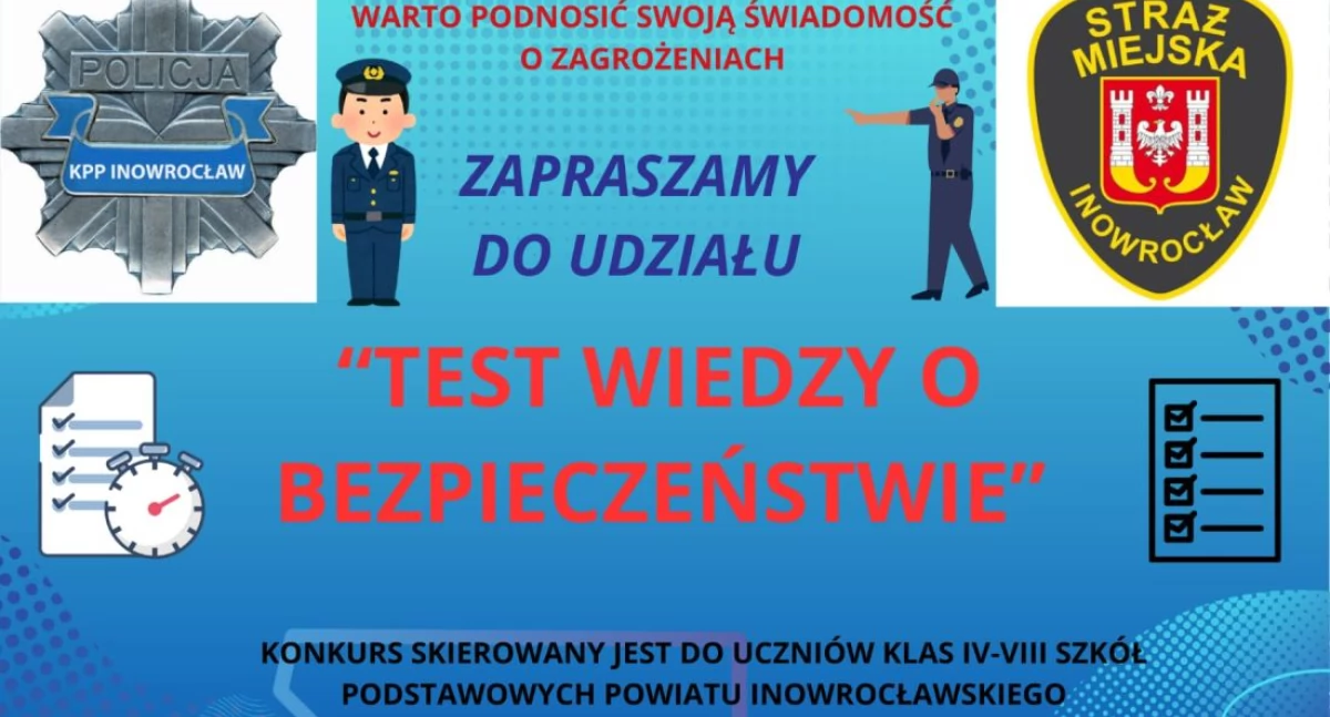 Komunikaty Policja, Jesteś uczniem klasy konkurs wiedzy bezpieczeństwie Ciebie! - zdjęcie, fotografia