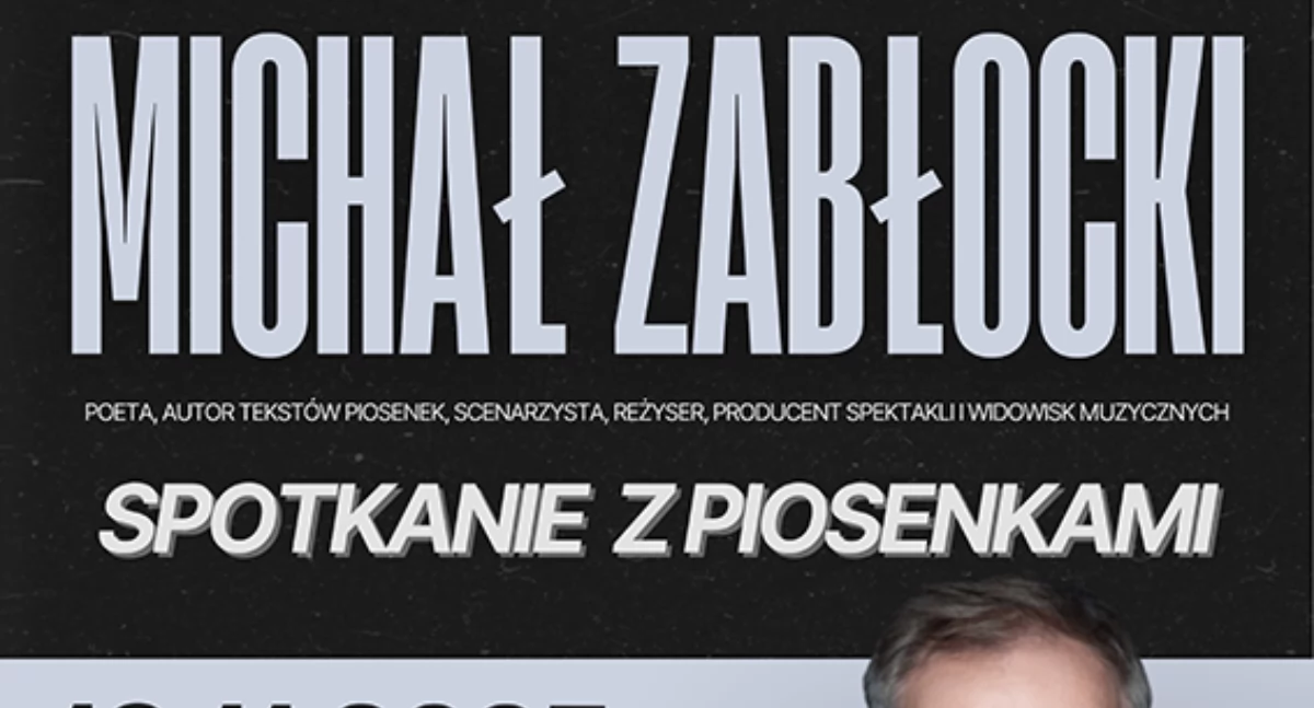 Spotkania, Michał Zabłocki spotkanie piosenkami - zdjęcie, fotografia
