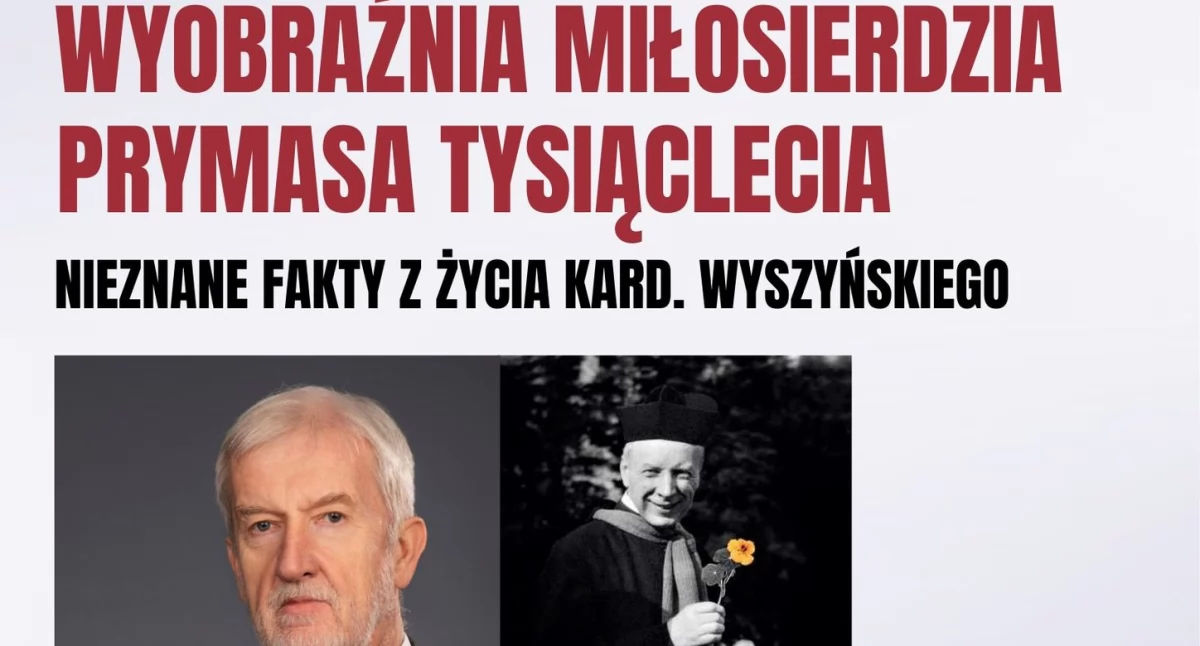 Spotkania, Spotkanie Grzegorzem Polakiem Wyobraźnia miłosierdzia Prymasa Tysiąclecia - zdjęcie, fotografia