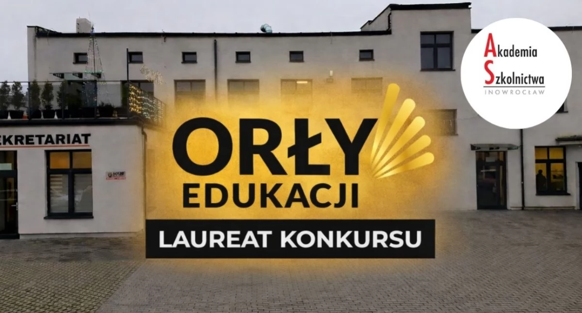ponadgimnazjalne, Akademia Szkolnictwa nagrodą Orły Edukacji - zdjęcie, fotografia
