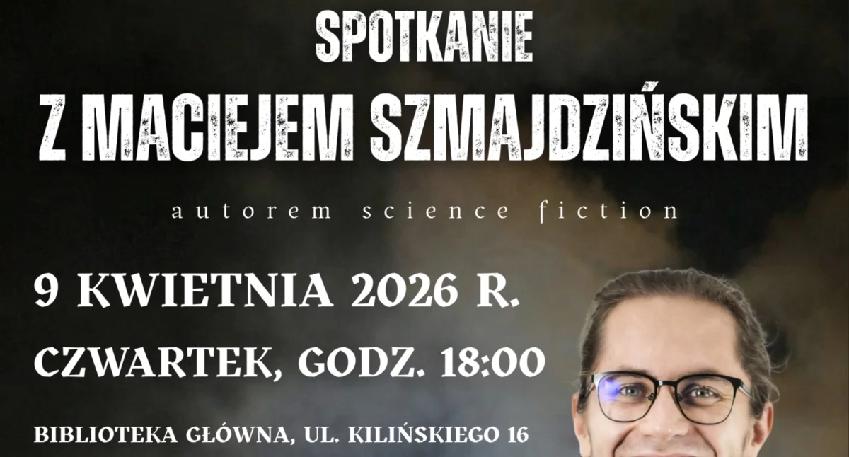 Książki, Postapokalipsa Bibliotece spotkanie Maciejem Szmajdzińskim - zdjęcie, fotografia