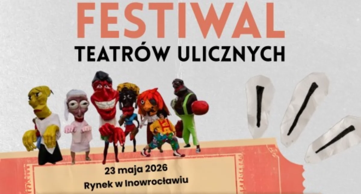 Teatr, Magia ulicach Inowrocławia! Zapraszamy Festiwal Teatrów Ulicznych - zdjęcie, fotografia