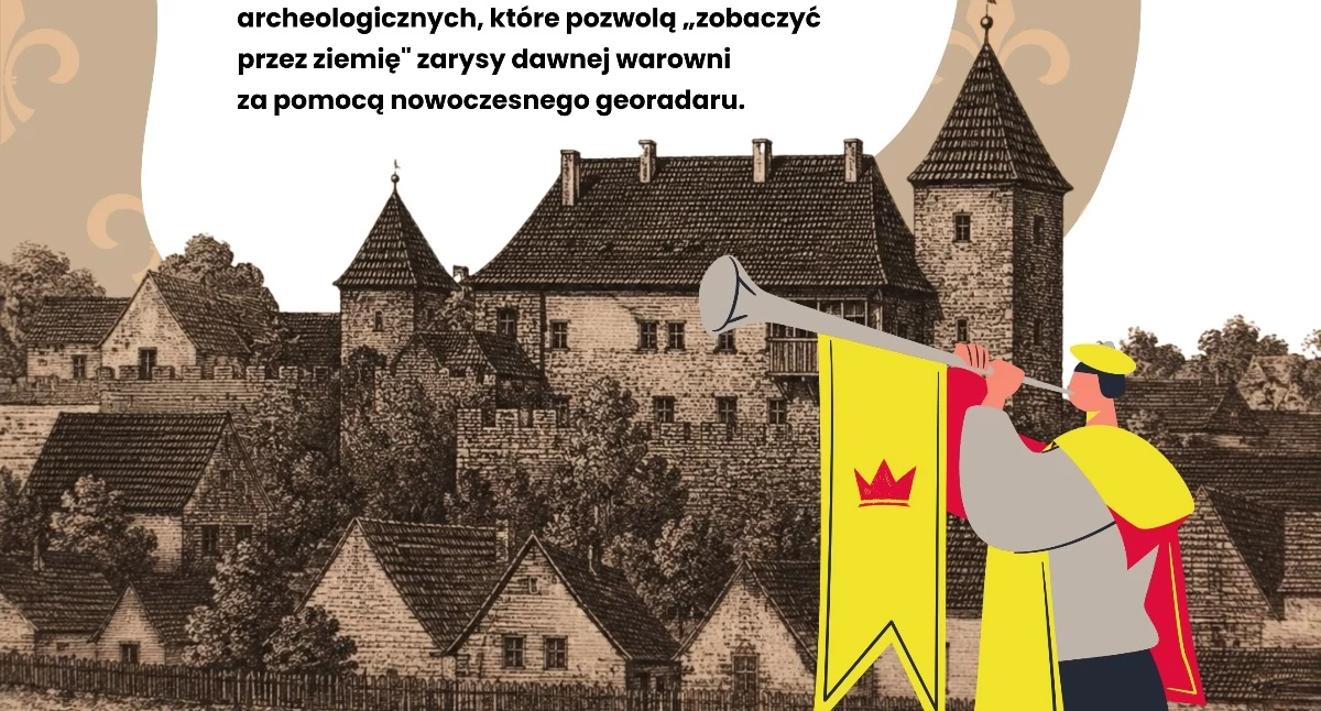 Historia, odkryjemy tajemnicę królewskiego zamku Inowrocławiu Prezydent zaprasza spotkanie Zamek - zdjęcie, fotografia