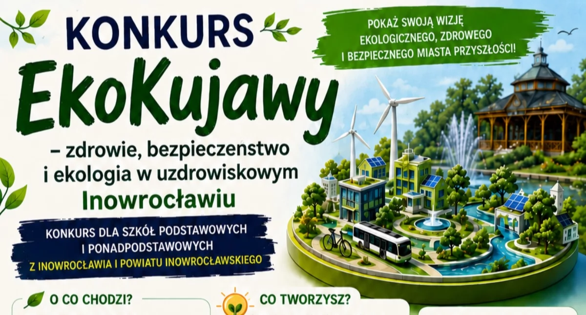 Społeczeństwo2, Konkurs EkoKujawy rusza Inowrocławiu! Pokaż swoją wizję zielonego miasta przyszłości zgarnij cenne nagrody - zdjęcie, fotografia