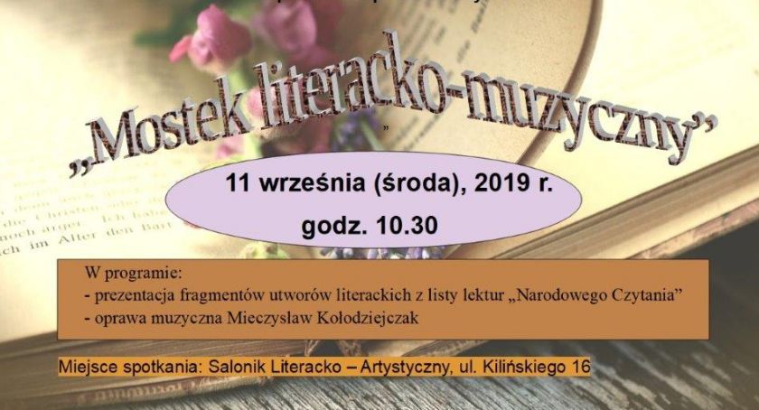 To będzie „Mostek literacko-muzyczny”