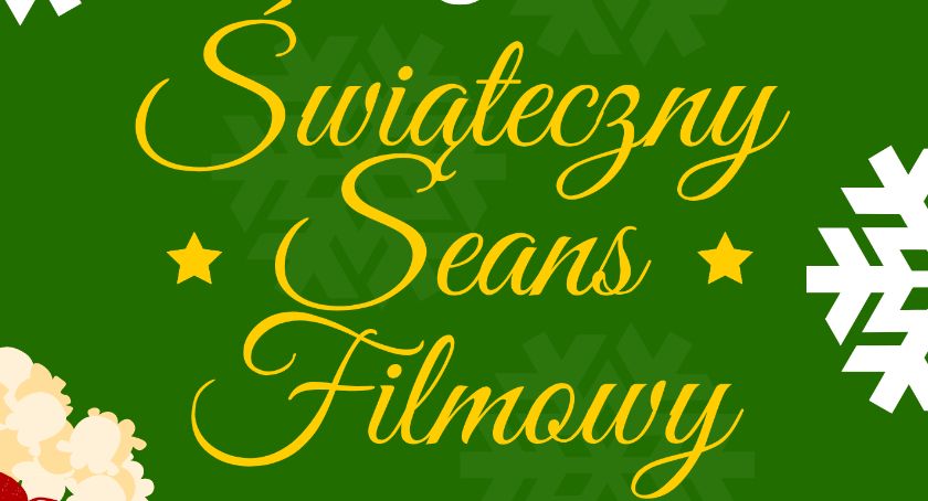 Świąteczny seans filmowy w Tajemniczym Ogrodzie