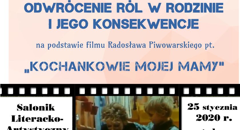 Odwrócenie ról w rodzinie i jego konsekwencje