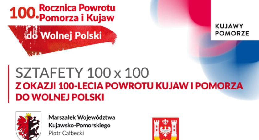 Sztafeta 100 km na 100-lecie powrotu Kujaw i Pomorza do wolnej Polski