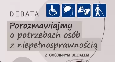 Porozmawiajmy o potrzebach osób z niepełnosprawnością