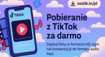sssTik.io - Jak Pobierać Filmy z TikTok bez Znaku Wodnego 2025