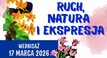 Ruch, Natura i Ekspresja – zapraszamy na wernisaż Natalii Kusal