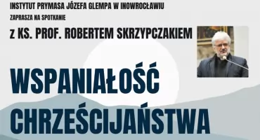 Spotkanie z ks. prof. Robertem Skrzypczakiem